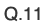 Q11